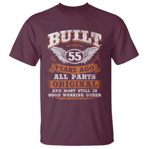 Funny 55th Birthday T Shirt Built 55 Years Ago All Parts Original And Most Still In Good Working Order TS11 Maroon Print Your Wear