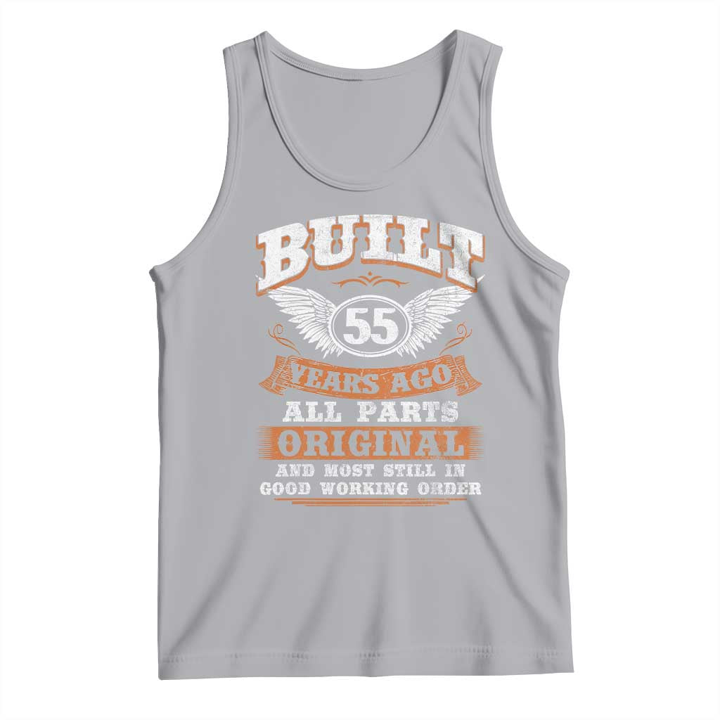 Funny 55th Birthday Tank Top Built 55 Years Ago All Parts Original And Most Still In Good Working Order TS11 Athletic Heather Print Your Wear