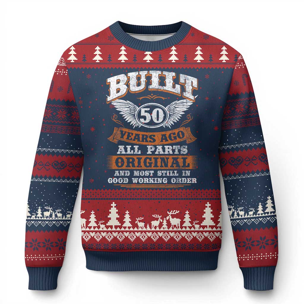Funny 50th Birthday Ugly Christmas Sweater Built 50 Years Ago All Parts Original And Most Still In Good Working Order TS11 Navy Red Print Your Wear