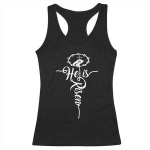 Easter He Is Risen Racerback Tank Top Christian Easter Day Religious Cross TS11 Black Print Your Wear