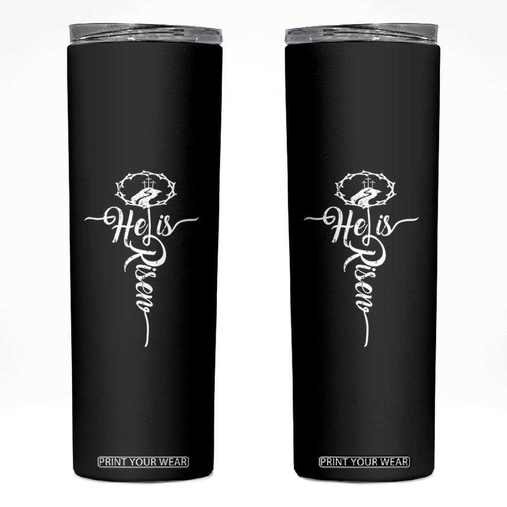 Easter He Is Risen Skinny Tumbler Christian Easter Day Religious Cross TS11 Black Print Your Wear