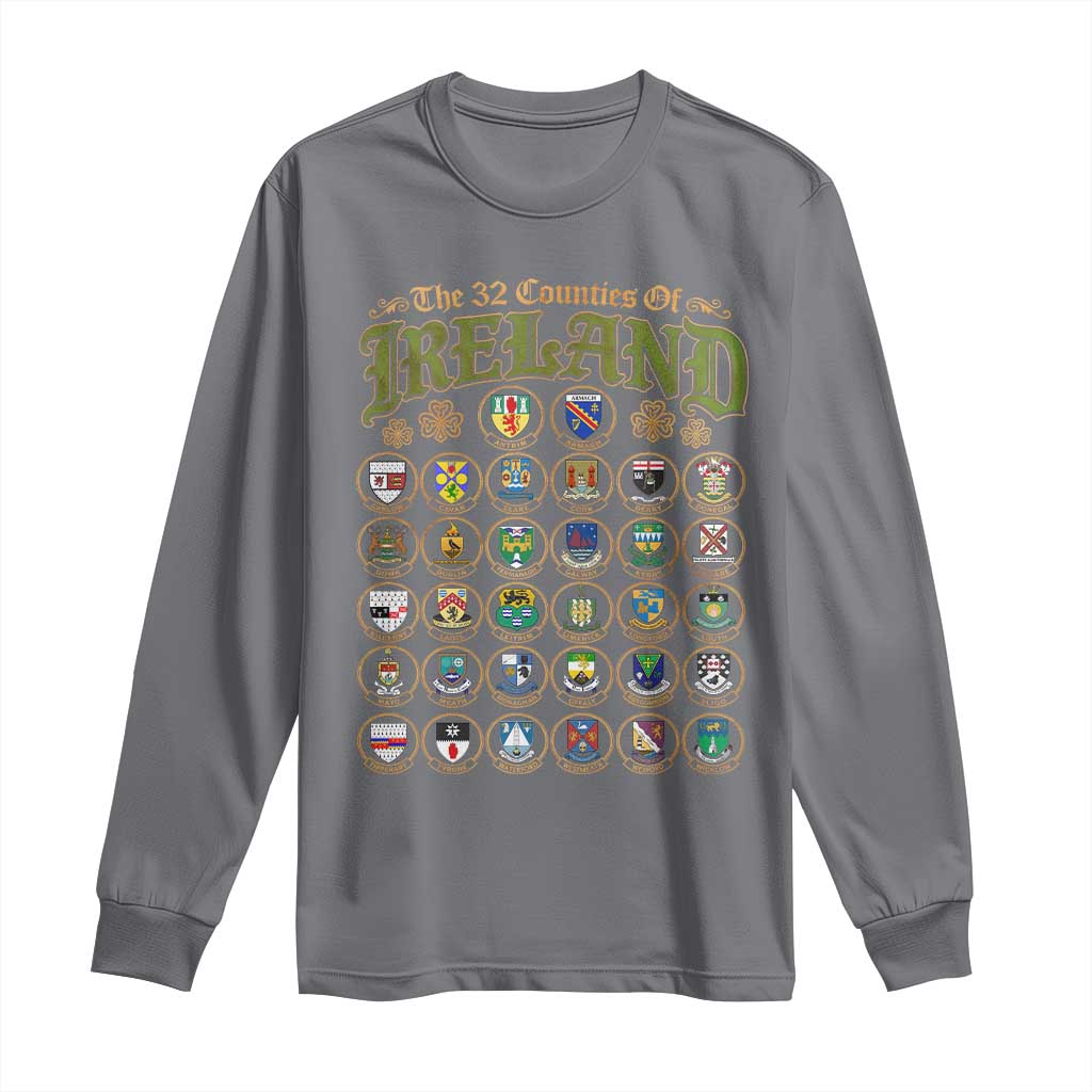 The 32 Counties Of Ireland Long Sleeve Shirt Irish Pride Heritage Vintage Celtic Shamrock TS11 Charcoal Print Your Wear