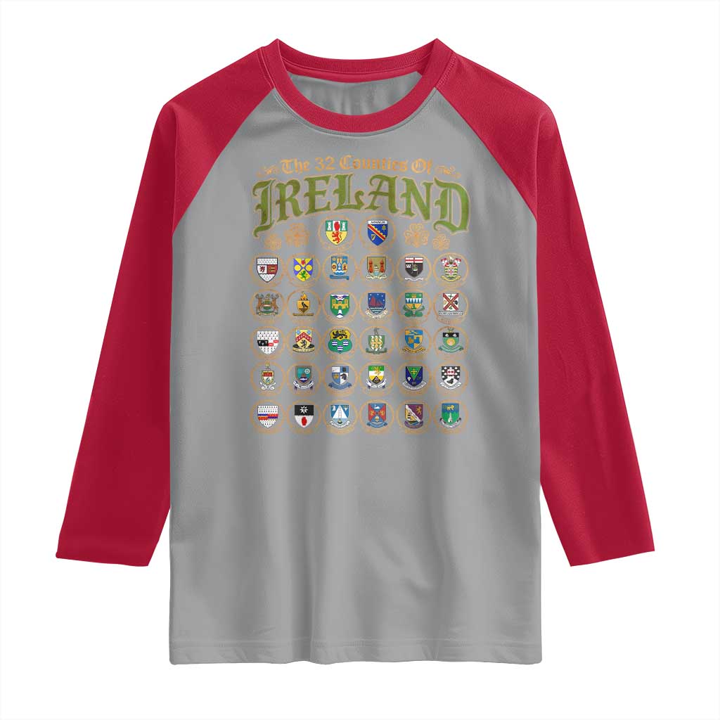 The 32 Counties Of Ireland Raglan Shirt Irish Pride Heritage Vintage Celtic Shamrock TS11 Sport Gray Red Print Your Wear
