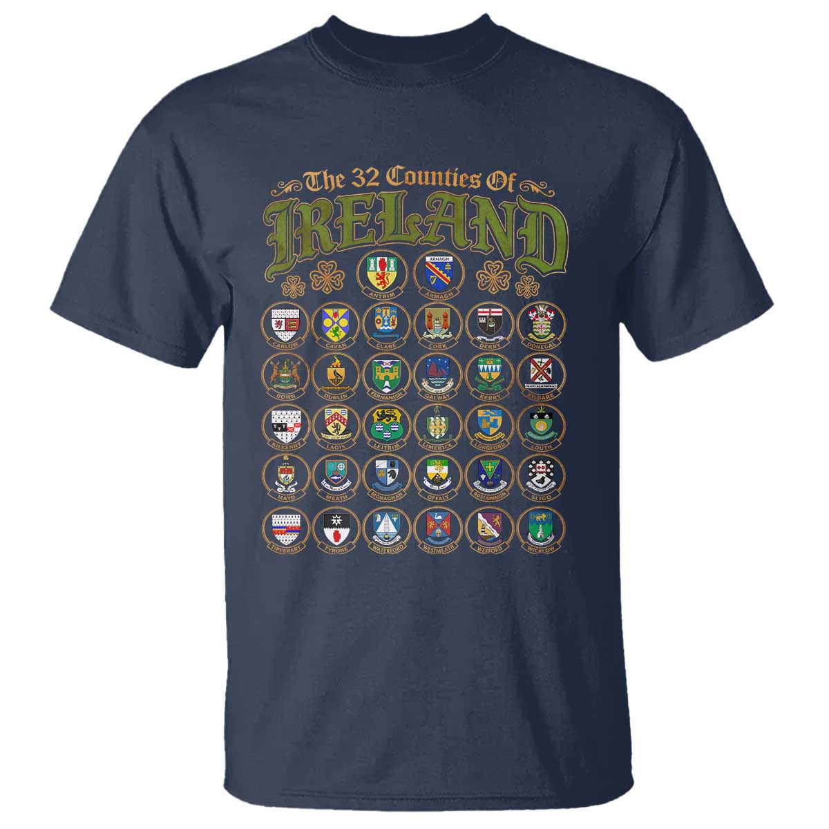 The 32 Counties Of Ireland T Shirt Irish Pride Heritage Vintage Celtic Shamrock TS11 Navy Print Your Wear