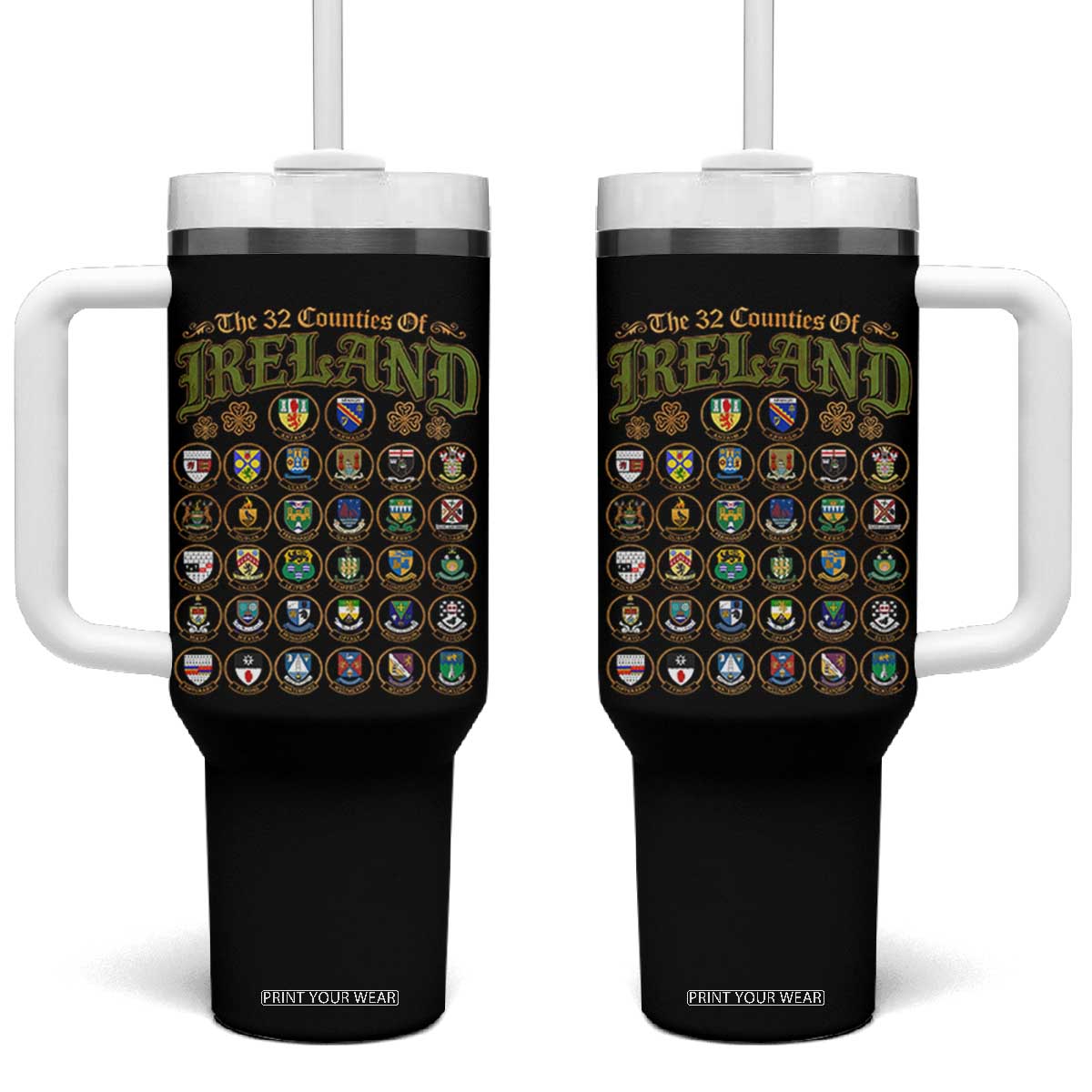 The 32 Counties Of Ireland Tumbler With Handle Irish Pride Heritage Vintage Celtic Shamrock TS11 One Size: 40 oz Black Print Your Wear