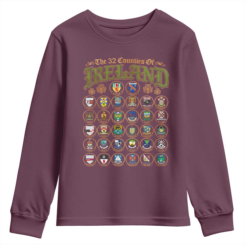 The 32 Counties Of Ireland Youth Sweatshirt Irish Pride Heritage Vintage Celtic Shamrock TS11 Maroon Print Your Wear