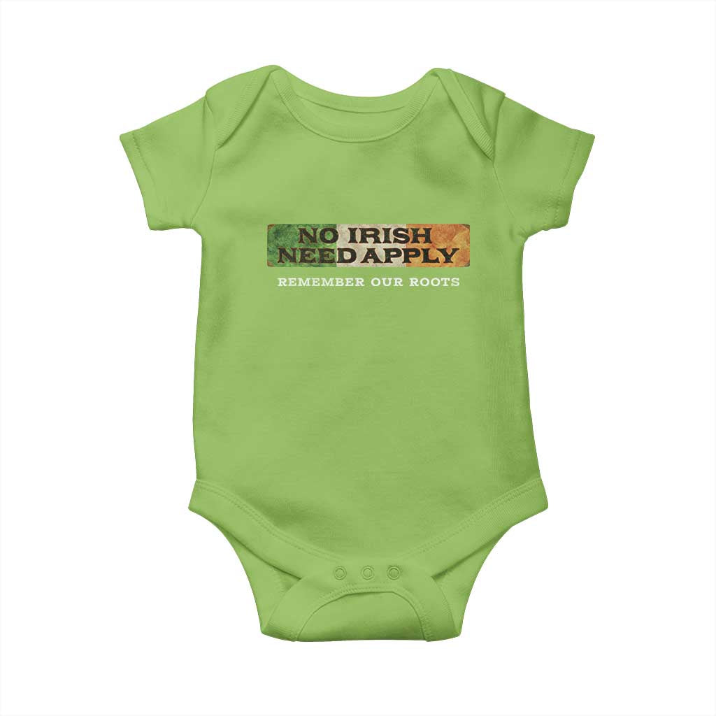 No Irish Need Apply Remember Our Roots Baby Onesie Celtic Pride History TS11 Lime Print Your Wear