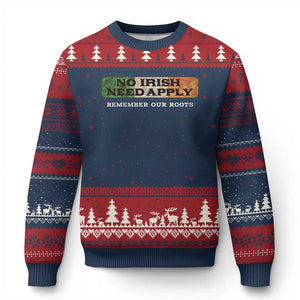No Irish Need Apply Remember Our Roots Ugly Christmas Sweater Celtic Pride History TS11 Navy Red Print Your Wear