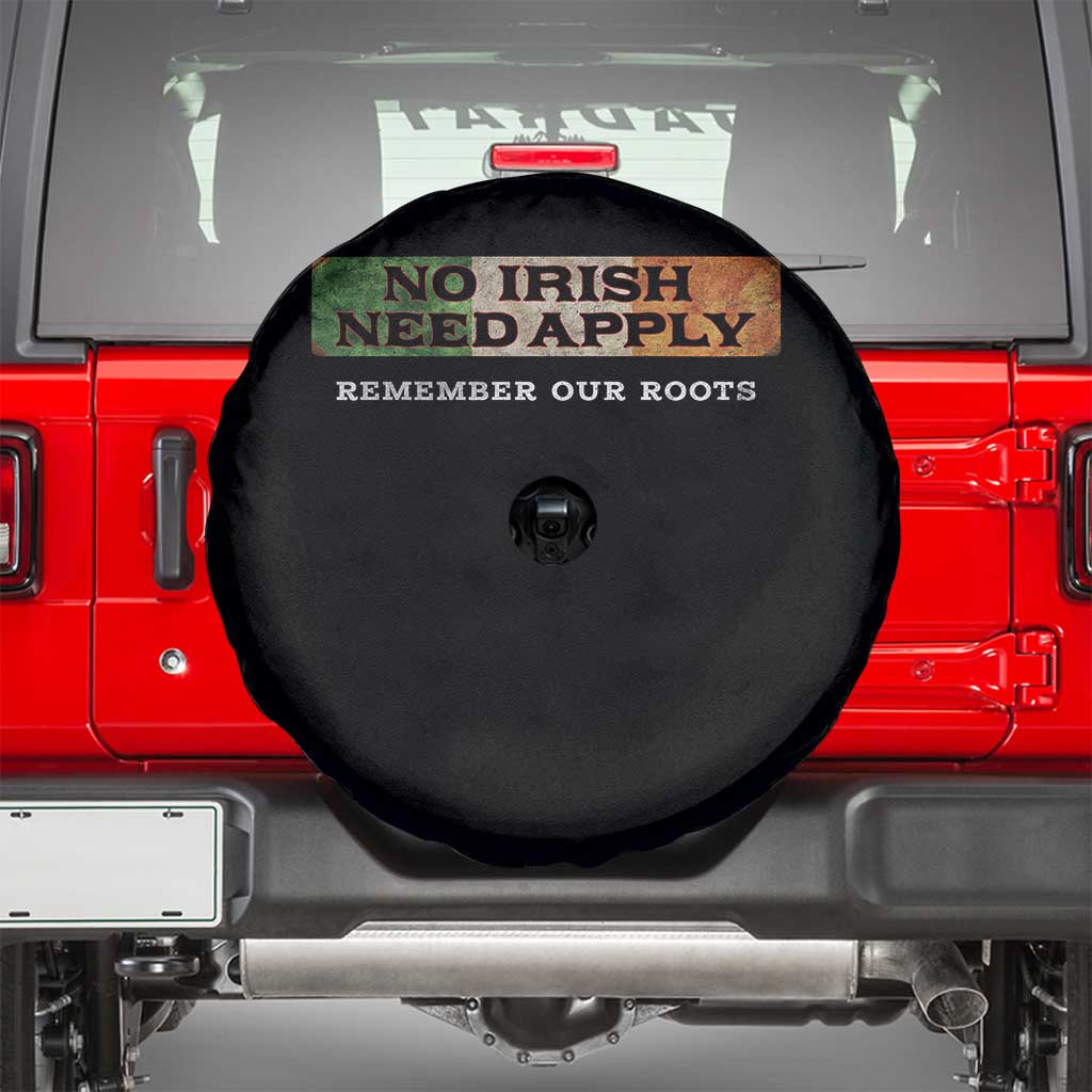 No Irish Need Apply Remember Our Roots Spare Tire Cover Celtic Pride History TS11 Black Print Your Wear