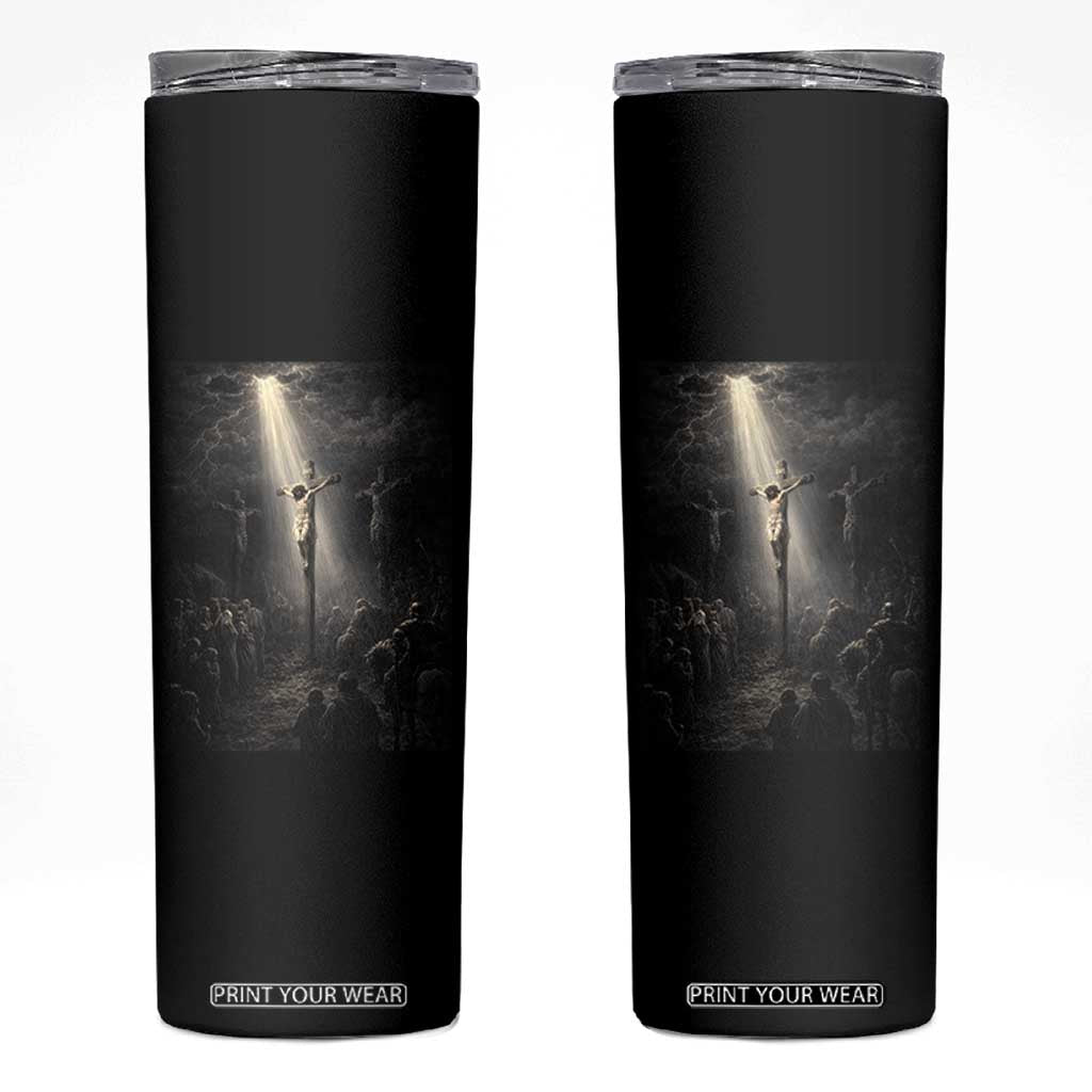 Jesus Christ Crucifixion Scene Religious Christian Easter Skinny Tumbler TS11 Black Print Your Wear