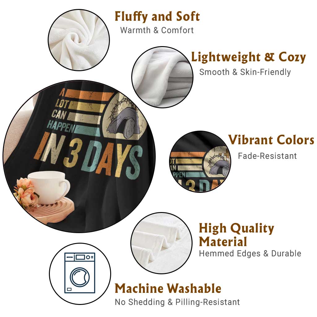 Easter A Lot Can Happen In 3 Days Religious Throw Blanket TS11 Print Your Wear