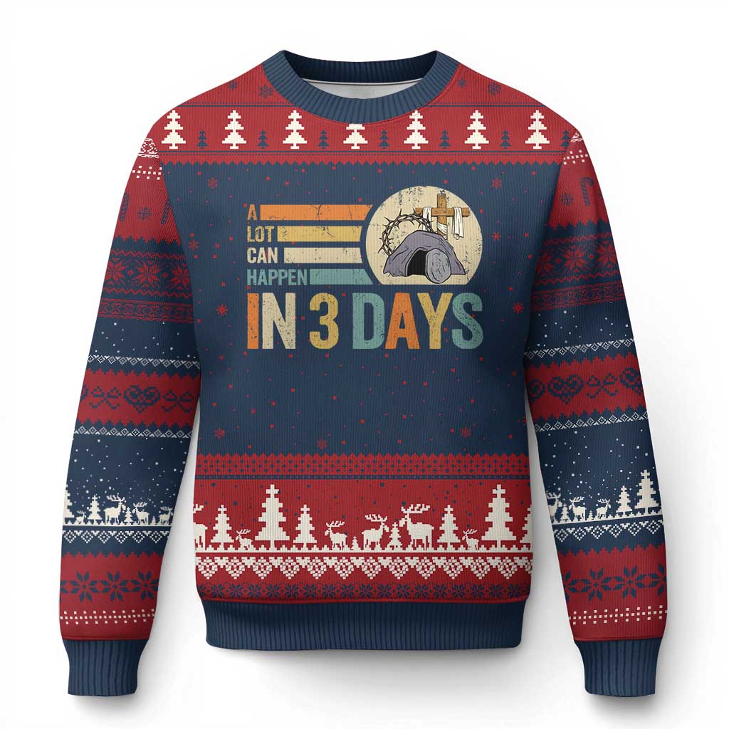 Easter A Lot Can Happen In 3 Days Religious Ugly Christmas Sweater TS11 Navy Red Print Your Wear