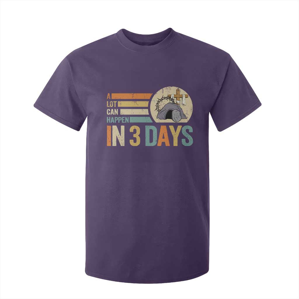 Easter A Lot Can Happen In 3 Days Religious T Shirt For Kid TS11 Purple Print Your Wear