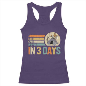 Easter A Lot Can Happen In 3 Days Religious Racerback Tank Top TS11 Purple Print Your Wear