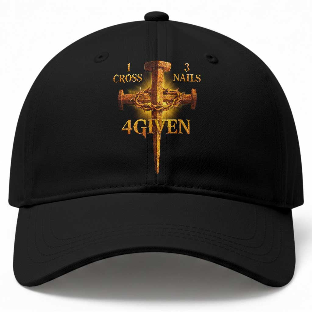 Christian One Cross Three Nails Four Given Baseball Cap Jesus God