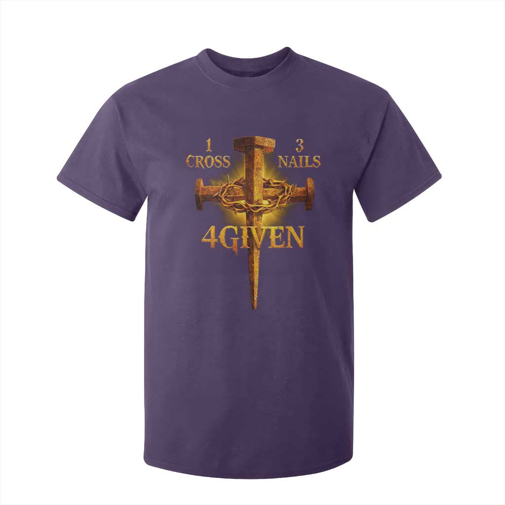 Christian One Cross Three Nails Four Given T Shirt For Kid Jesus God TS11 Purple Print Your Wear