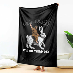 Funny Christian Easter Throw Blanket Go Jesus It Is The Third Day Religious Bunny TS11 Print Your Wear