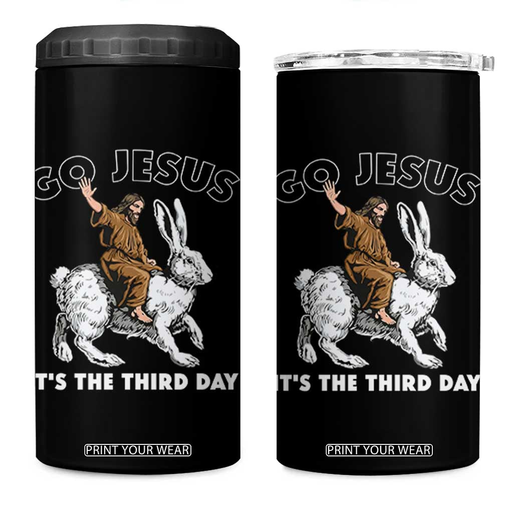 Funny Christian Easter 4 in 1 Can Cooler Tumbler Go Jesus It Is The Third Day Religious Bunny TS11 One Size: 16 oz Black Print Your Wear