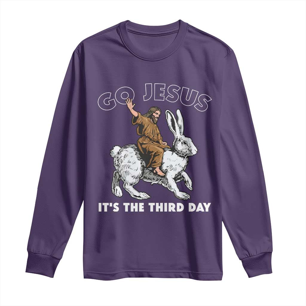 Funny Christian Easter Long Sleeve Shirt Go Jesus It Is The Third Day Religious Bunny TS11 Purple Print Your Wear