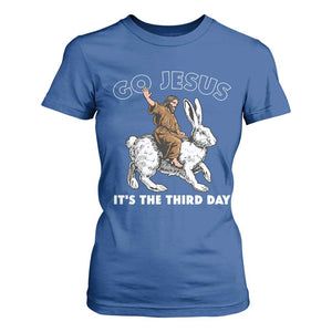 Funny Christian Easter T Shirt For Women Go Jesus It Is The Third Day Religious Bunny TS11 Royal Blue Print Your Wear