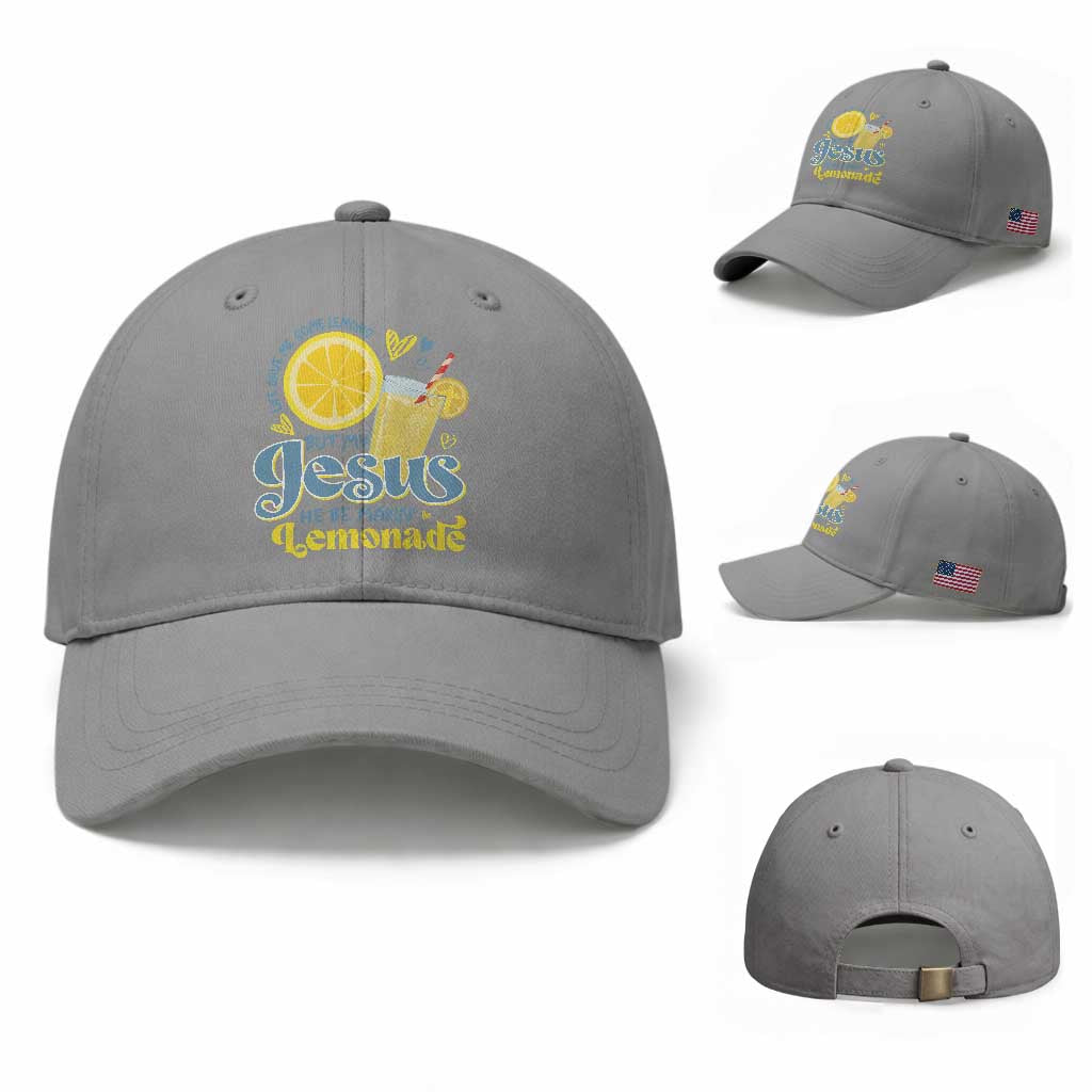 Life Gave Me Some Lemons But My Jesus He Be Makin Lemonade Baseball Cap TS11 Baseball Cap Universal Fit Sport Gray Print Your Wear