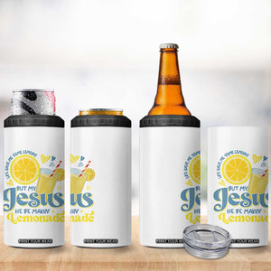 Life Gave Me Some Lemons But My Jesus He Be Makin Lemonade 4 in 1 Can Cooler Tumbler TS11 Print Your Wear