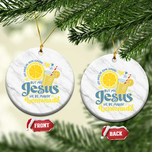 Life Gave Me Some Lemons But My Jesus He Be Makin Lemonade Ceramic Ornament TS11 1pc White Marble Print Your Wear