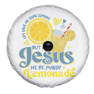 Life Gave Me Some Lemons But My Jesus He Be Makin Lemonade Spare Tire Cover TS11 Print Your Wear