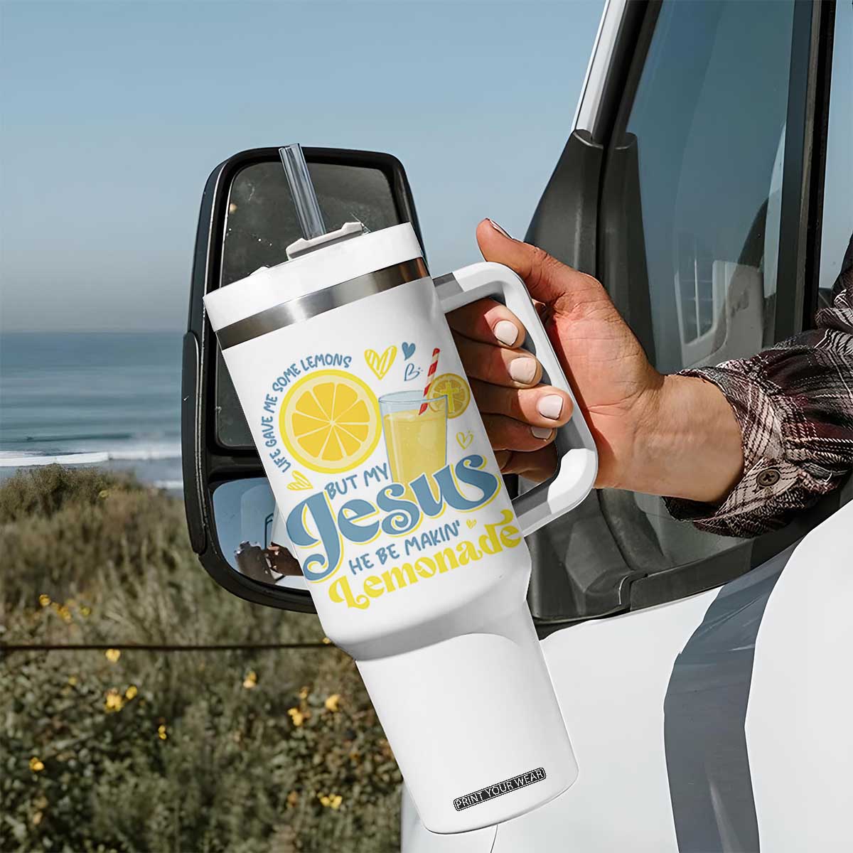 Life Gave Me Some Lemons But My Jesus He Be Makin Lemonade Tumbler With Handle TS11 Print Your Wear
