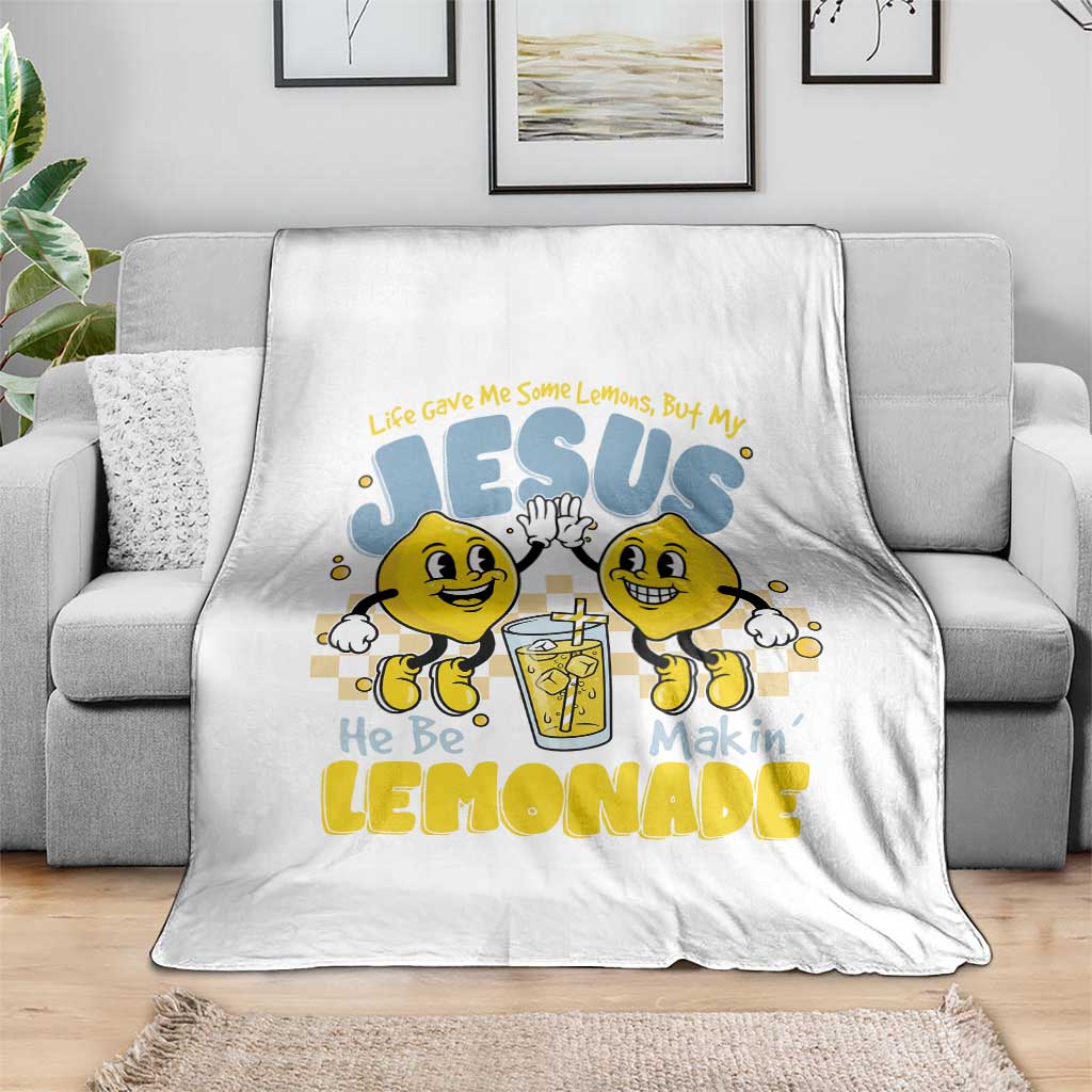 Life Gave Me Some Lemons But My Jesus He Be Makin Lemonade Throw Blanket Retro Lemon TS11 Print Your Wear