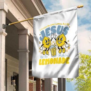 Life Gave Me Some Lemons But My Jesus He Be Makin Lemonade Garden Flag Retro Lemon TS11 Print Your Wear