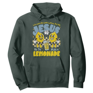 Life Gave Me Some Lemons But My Jesus He Be Makin Lemonade Hoodie Retro Lemon TS11 Dark Forest Green Print Your Wear