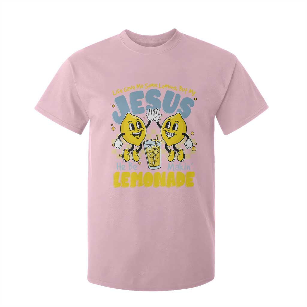 Life Gave Me Some Lemons But My Jesus He Be Makin Lemonade T Shirt For Kid Retro Lemon TS11 Light Pink Print Your Wear