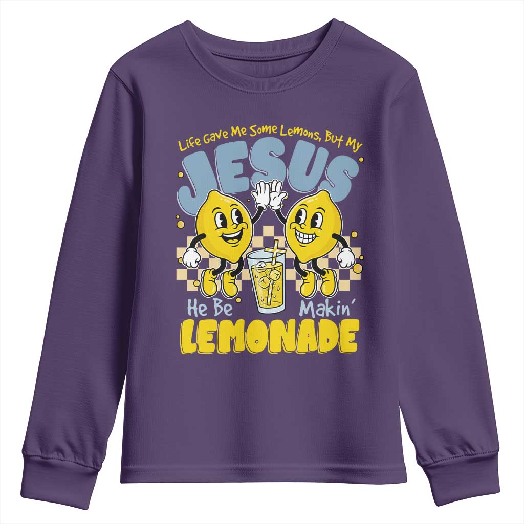 Life Gave Me Some Lemons But My Jesus He Be Makin Lemonade Youth Sweatshirt Retro Lemon TS11 Purple Print Your Wear
