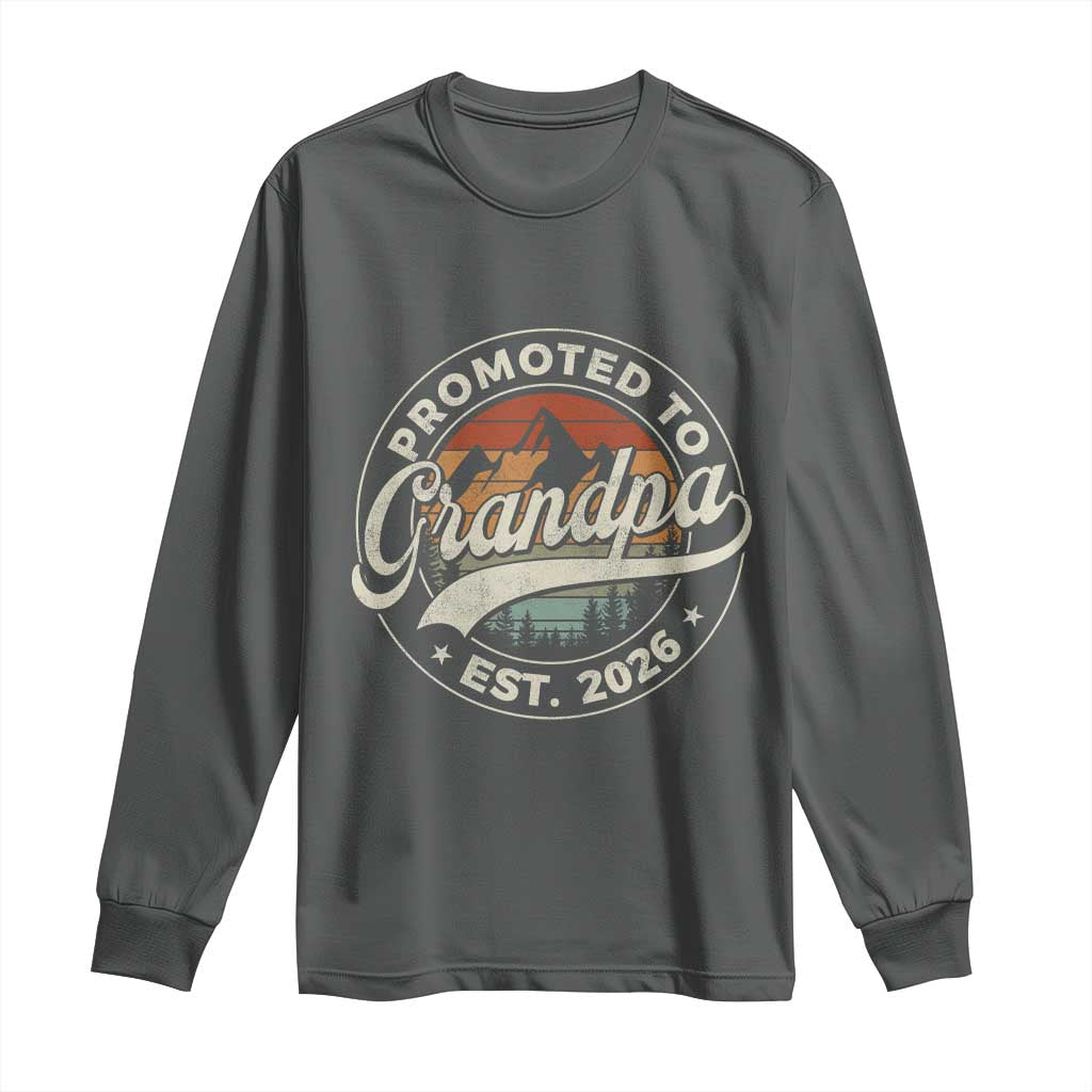 Promoted To Grandpa Est 2026 Long Sleeve Shirt Grandparents Baby Announcement Retro Mountain TS11 Dark Heather Print Your Wear