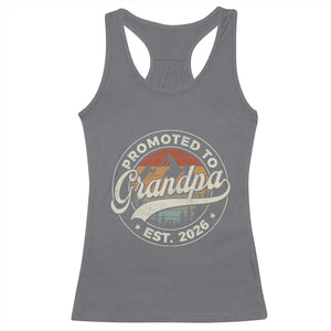 Promoted To Grandpa Est 2026 Racerback Tank Top Grandparents Baby Announcement Retro Mountain TS11 Charcoal Print Your Wear