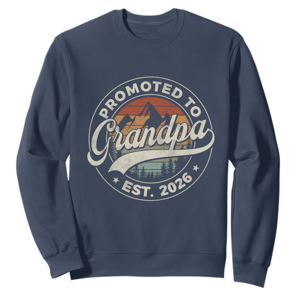 Promoted To Grandpa Est 2026 Sweatshirt Grandparents Baby Announcement Retro Mountain TS11 Navy Print Your Wear