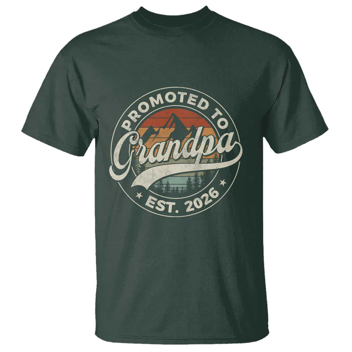 Promoted To Grandpa Est 2026 T Shirt Grandparents Baby Announcement Retro Mountain TS11 Dark Forest Green Print Your Wear