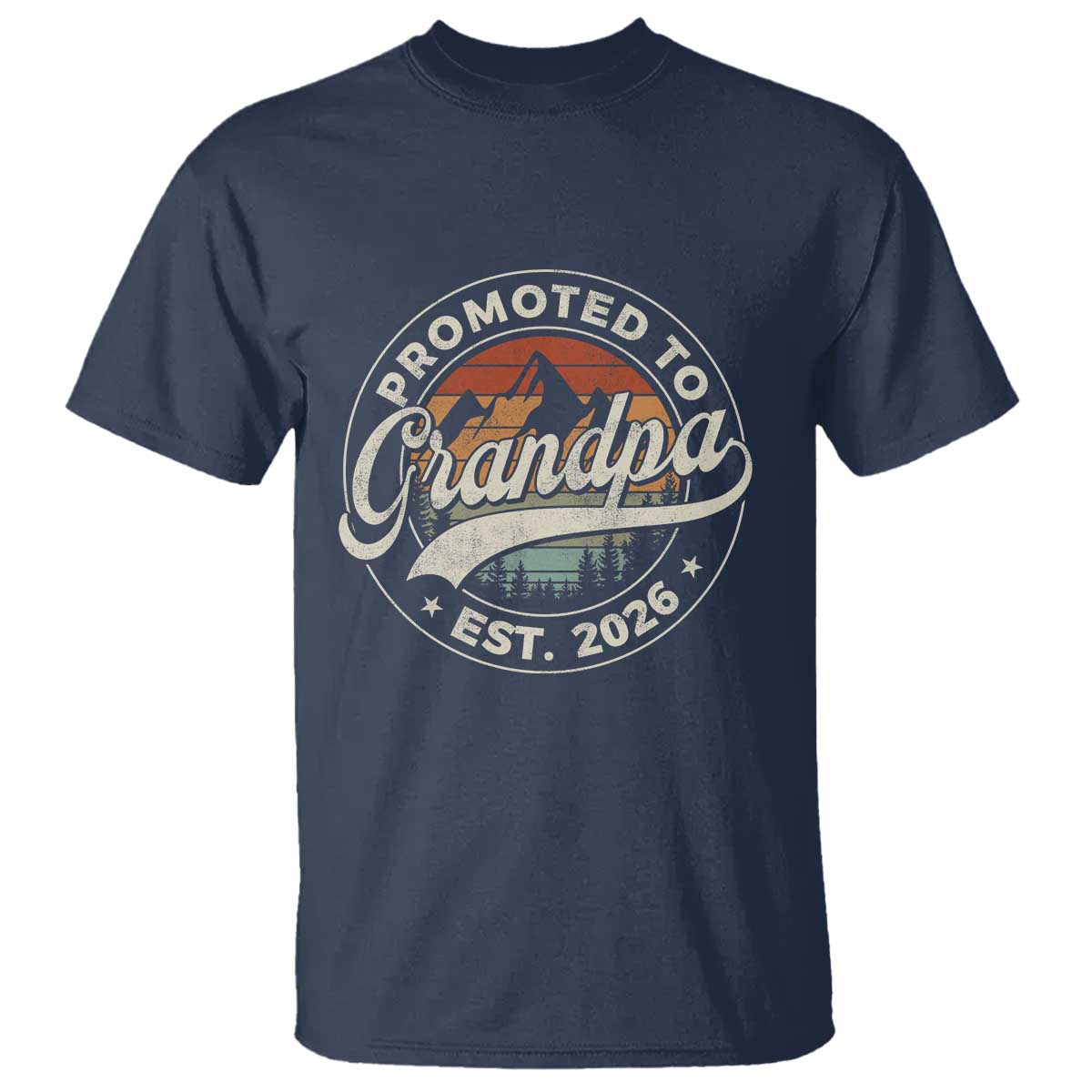 Promoted To Grandpa Est 2026 T Shirt Grandparents Baby Announcement Retro Mountain TS11 Navy Print Your Wear