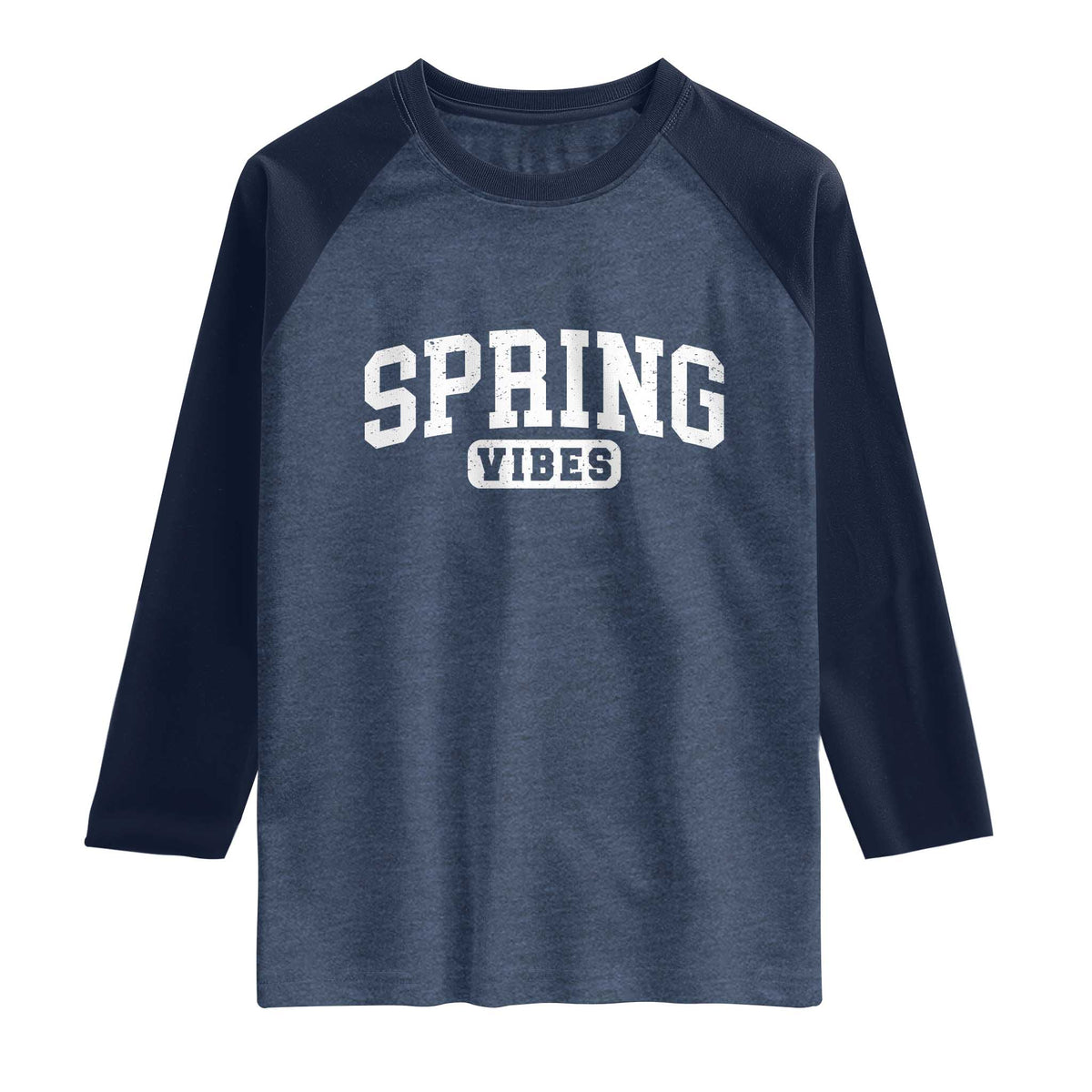 Spring Vibes Raglan Shirt Spring Break Easter Day Bold Text TS11 Heather Denim Navy Print Your Wear