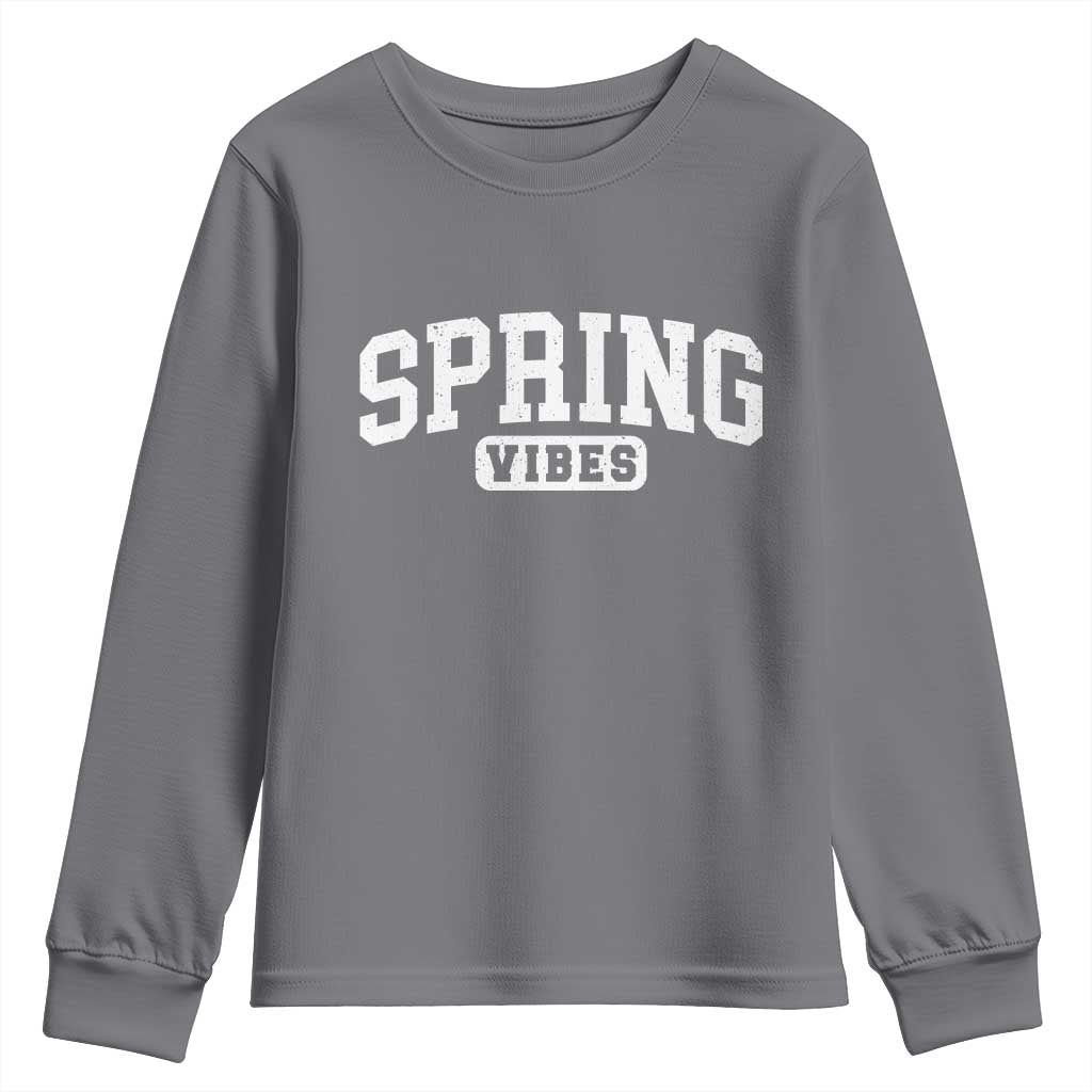 Spring Vibes Youth Sweatshirt Spring Break Easter Day Bold Text TS11 Charcoal Print Your Wear