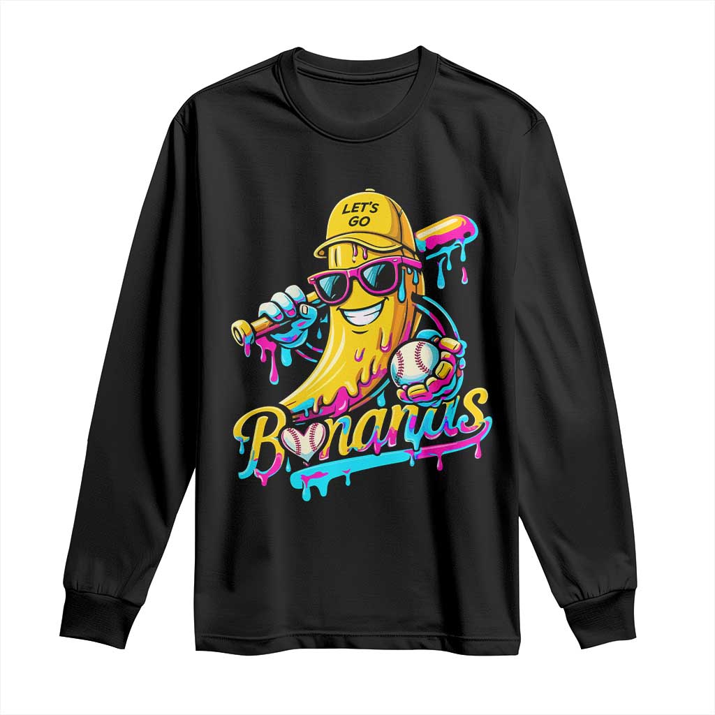 Funny Banana Baseball Drip Long Sleeve Shirt Lets Go Bananas Ice Cream Dripping Sport TS11 Black Print Your Wear