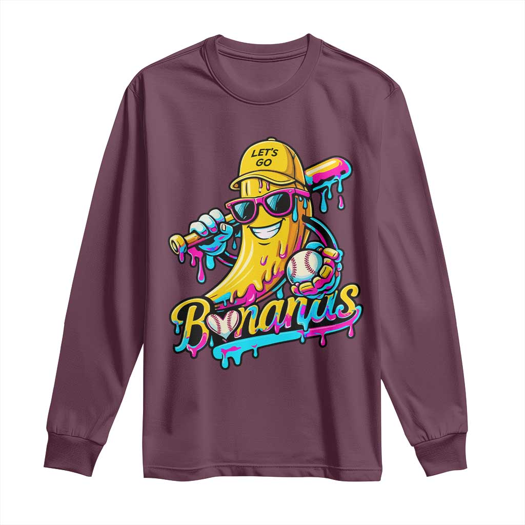 Funny Banana Baseball Drip Long Sleeve Shirt Lets Go Bananas Ice Cream Dripping Sport TS11 Maroon Print Your Wear