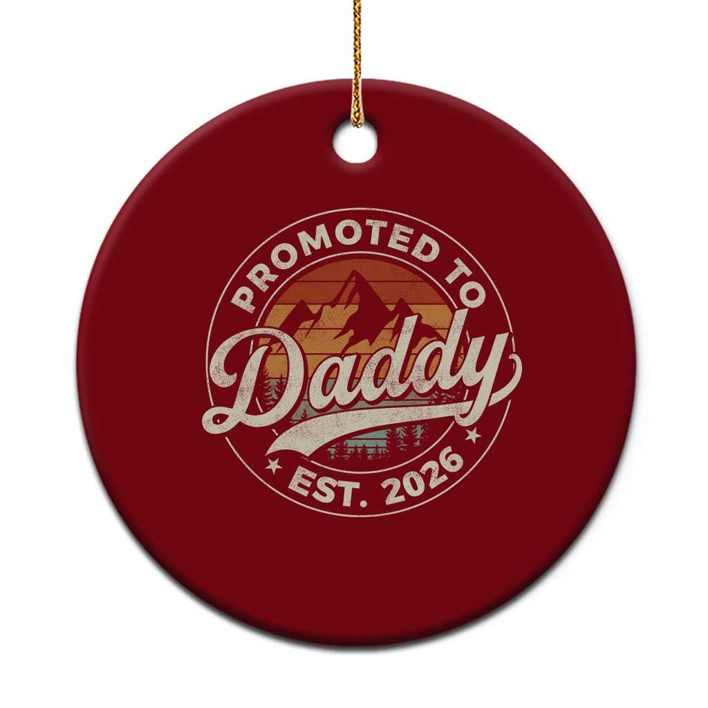 Promoted To Daddy Est 2026 Ceramic Ornament Soon to Be Dad Retro Baby Announcement TS11 1pc Red Print Your Wear