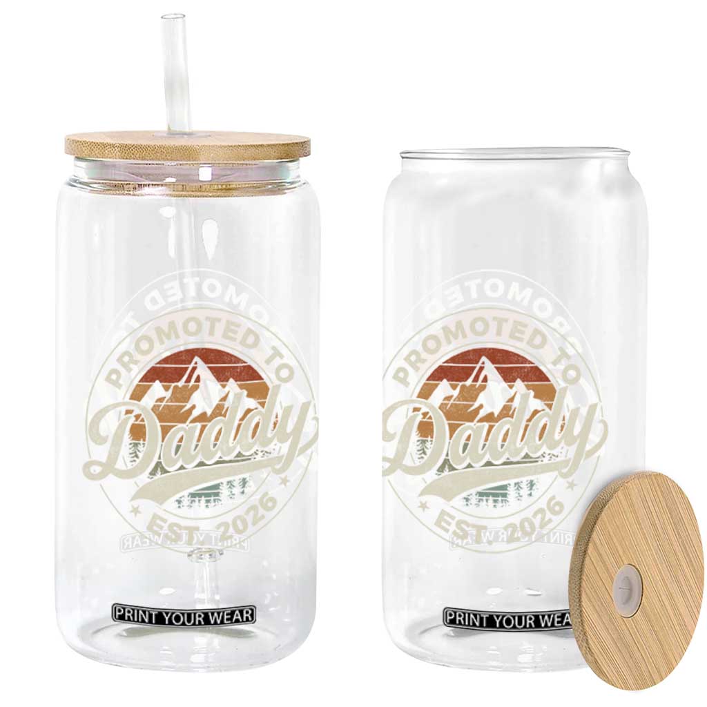 Promoted To Daddy Est 2026 Glass Can Soon to Be Dad Retro Baby Announcement TS11 Print Your Wear