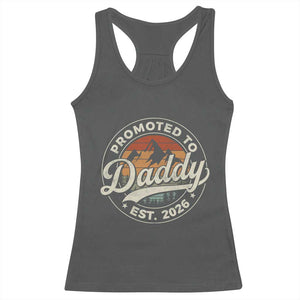 Promoted To Daddy Est 2026 Racerback Tank Top Soon to Be Dad Retro Baby Announcement TS11 Dark Heather Print Your Wear