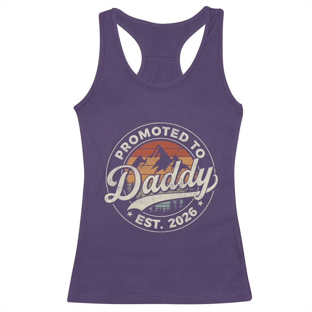 Promoted To Daddy Est 2026 Racerback Tank Top Soon to Be Dad Retro Baby Announcement TS11 Purple Print Your Wear