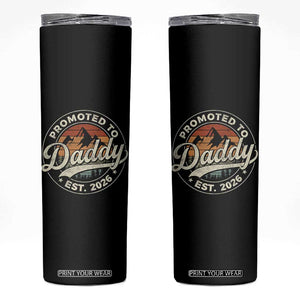 Promoted To Daddy Est 2026 Skinny Tumbler Soon to Be Dad Retro Baby Announcement TS11 Black Print Your Wear