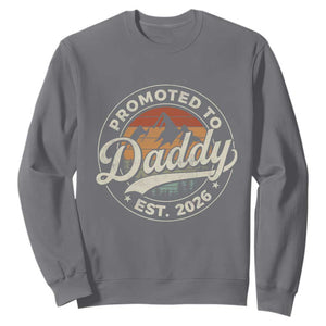 Promoted To Daddy Est 2026 Sweatshirt Soon to Be Dad Retro Baby Announcement TS11 Charcoal Print Your Wear