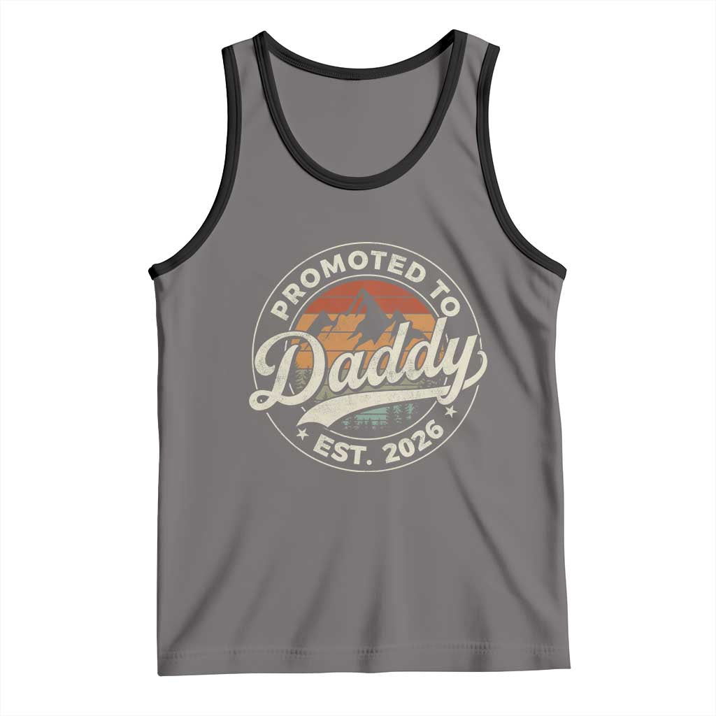 Promoted To Daddy Est 2026 Tank Top Soon to Be Dad Retro Baby Announcement TS11 Deep Heather Black Print Your Wear